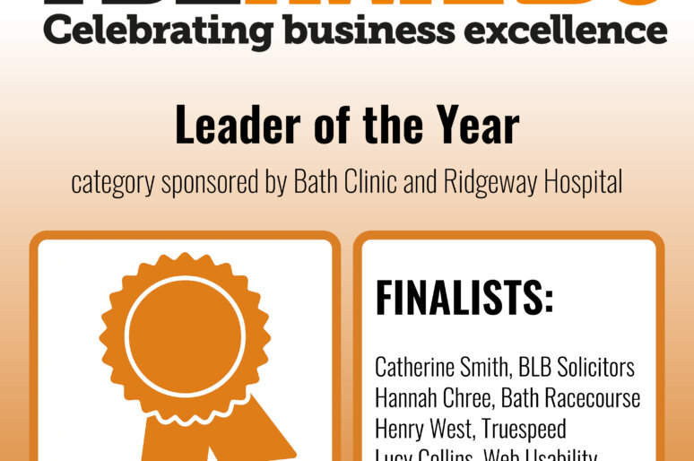 Promotional graphic for the TBE Awards 2025 highlighting the 'Leader of the Year' category, sponsored by Bath Clinic and Ridgeway Hospital. The image features an award ribbon icon and lists the finalists: Catherine Smith (BLB Solicitors), Hannah Chree (Bath Racecourse), Henry West (Truespeed), and Lucy Collins (Web Usability).